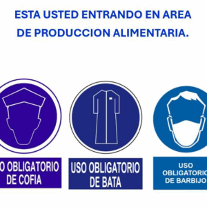ESTA USTED ENTRANDO EN AREA DE PRODUCCION ALIMENTARIA. USO UNIFORME
