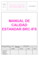 MANUAL DE CALIDAD PARA NAVES DE EMPAQUETADO PARA ESTÁNDAR BRC/IFS